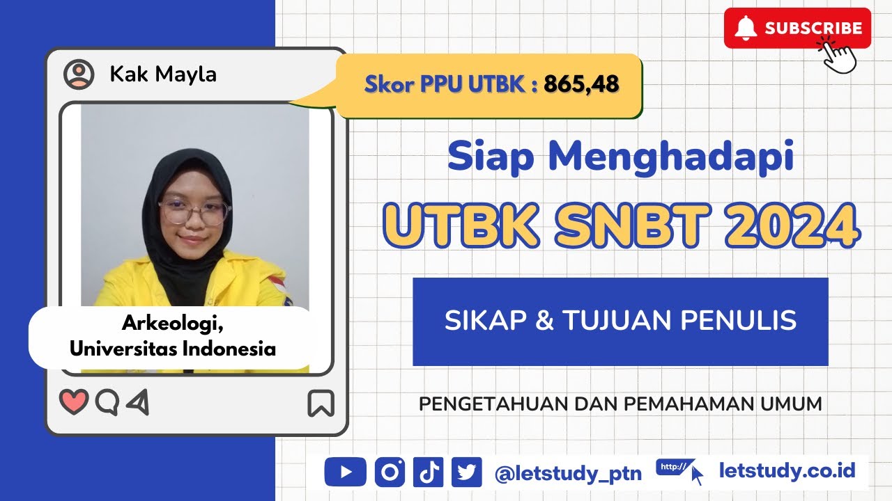 Sikap dan Tujuan Penulis - UTBK SNBT 2024