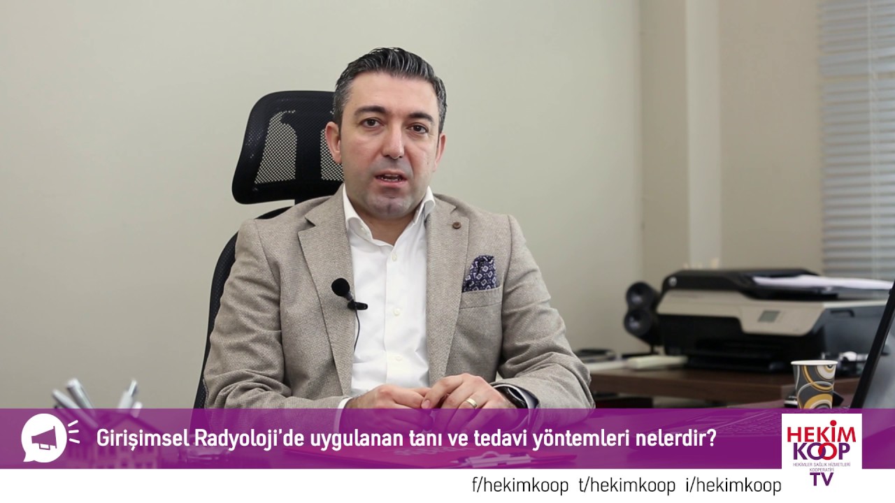 Girişimsel Radyoloji Nedir, Tedavi Yöntemleri Nelerdir?