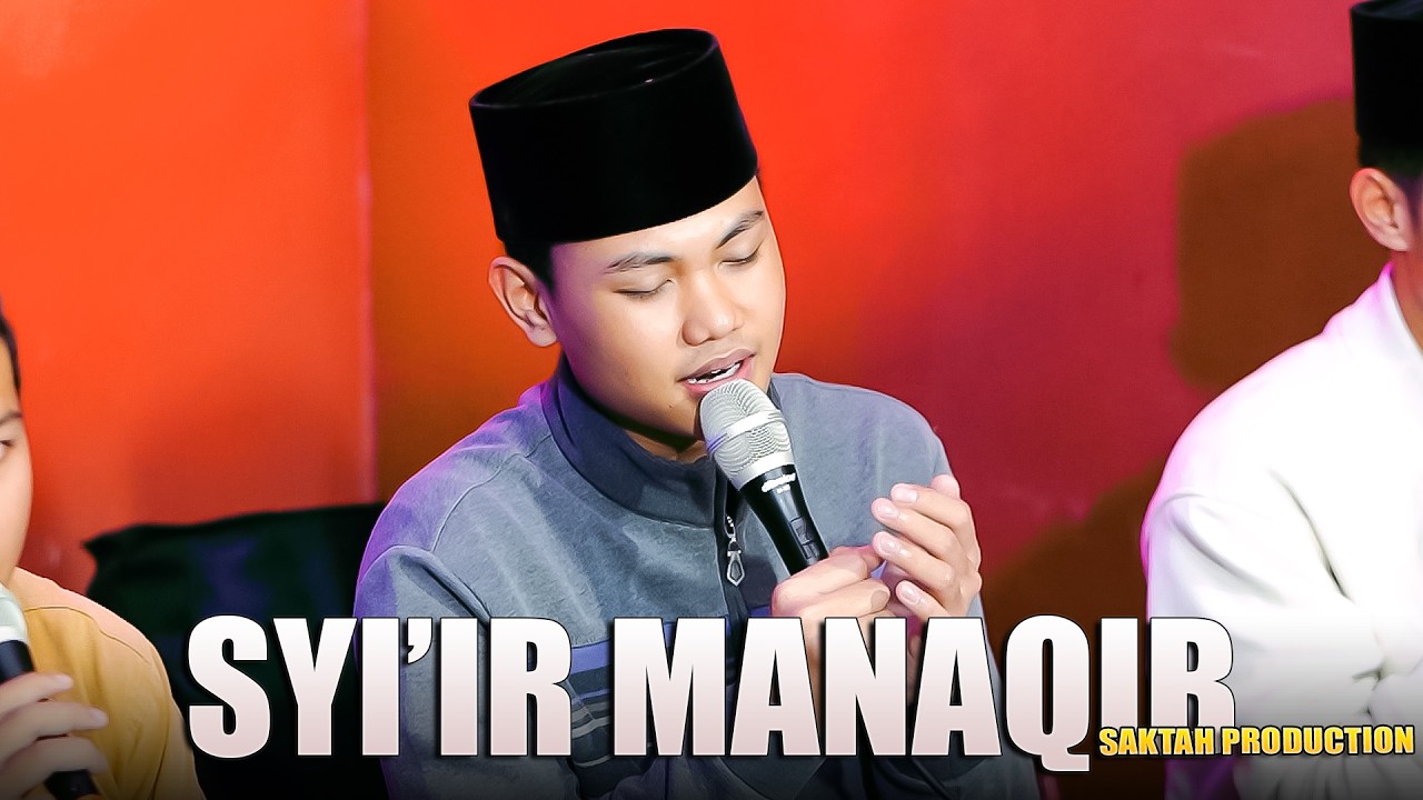 SYI'IR MANAQIB (SYECH ABDUL QODIR AL JAILANI) BUSTAN ARIFIN - SAKTAH PRODUCTION