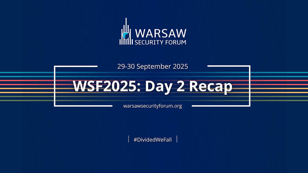 Warsaw Security Forum 2025: Day 2 Recap