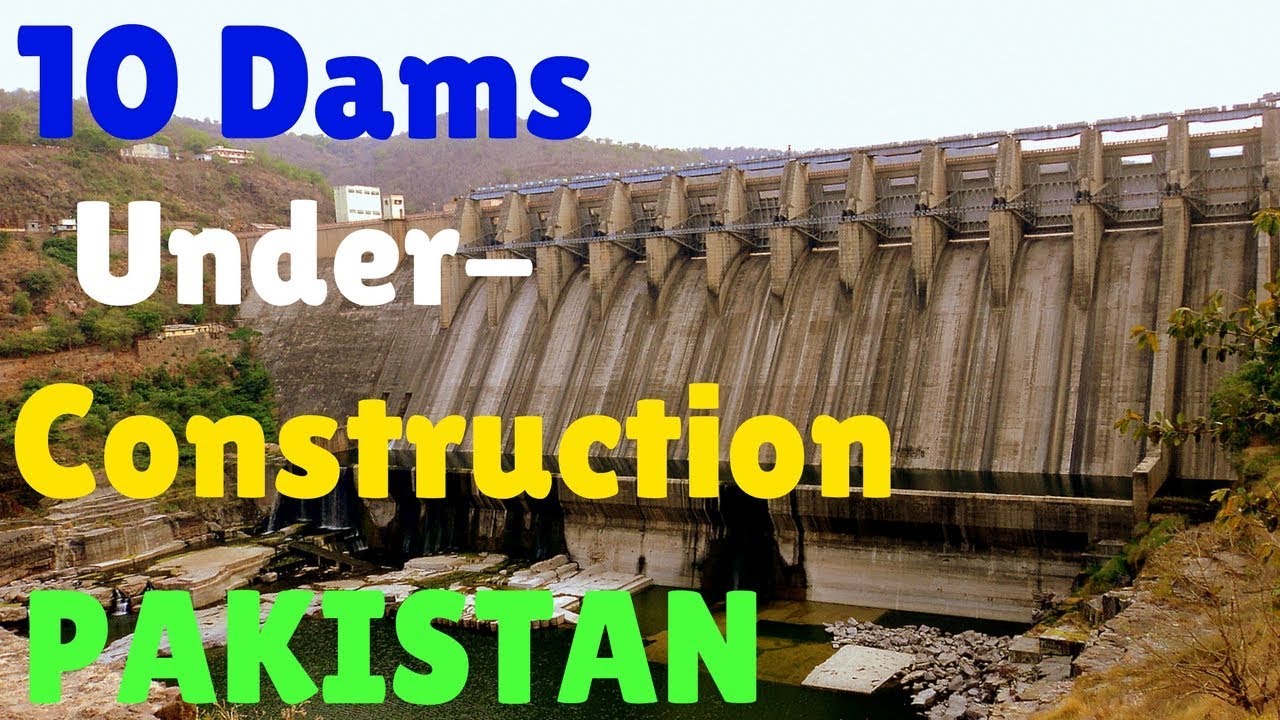 10 Biggest Under construction Dams in Pakistan | T10PP