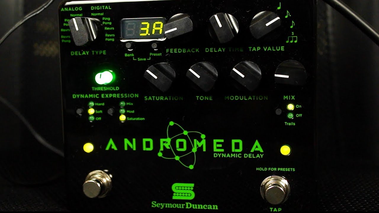 Lets Talk Delay - Seymour Duncan Andromeda Delay Pedal