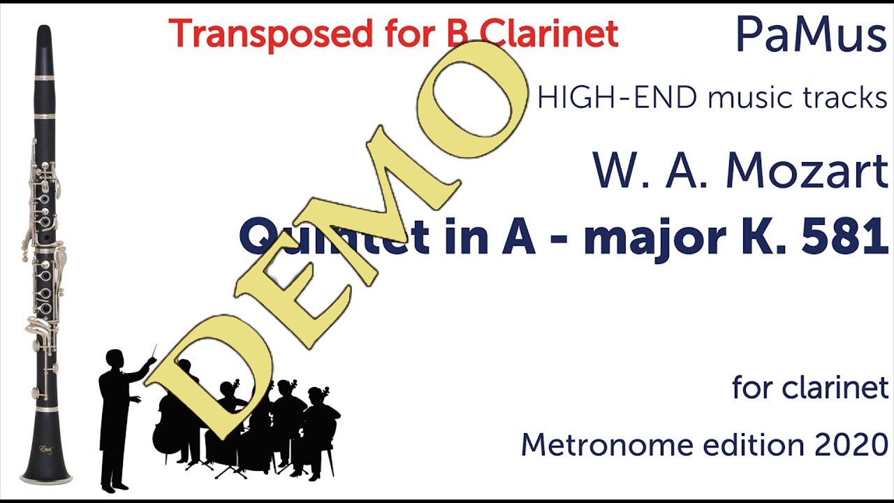 Mozart: Clarinet Quintet in A - major K.581, for Bb clarinet