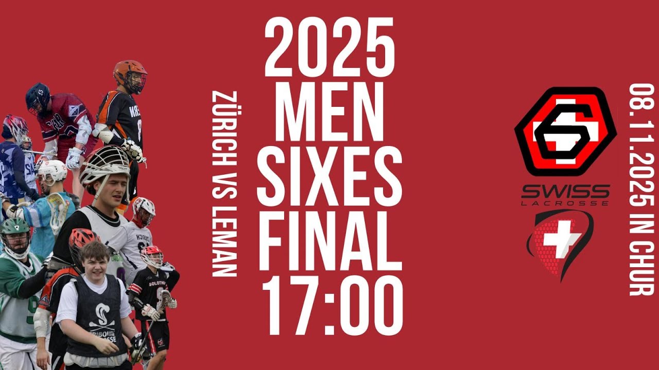 Swiss Lacrosse Sixes Men's Finals 2025