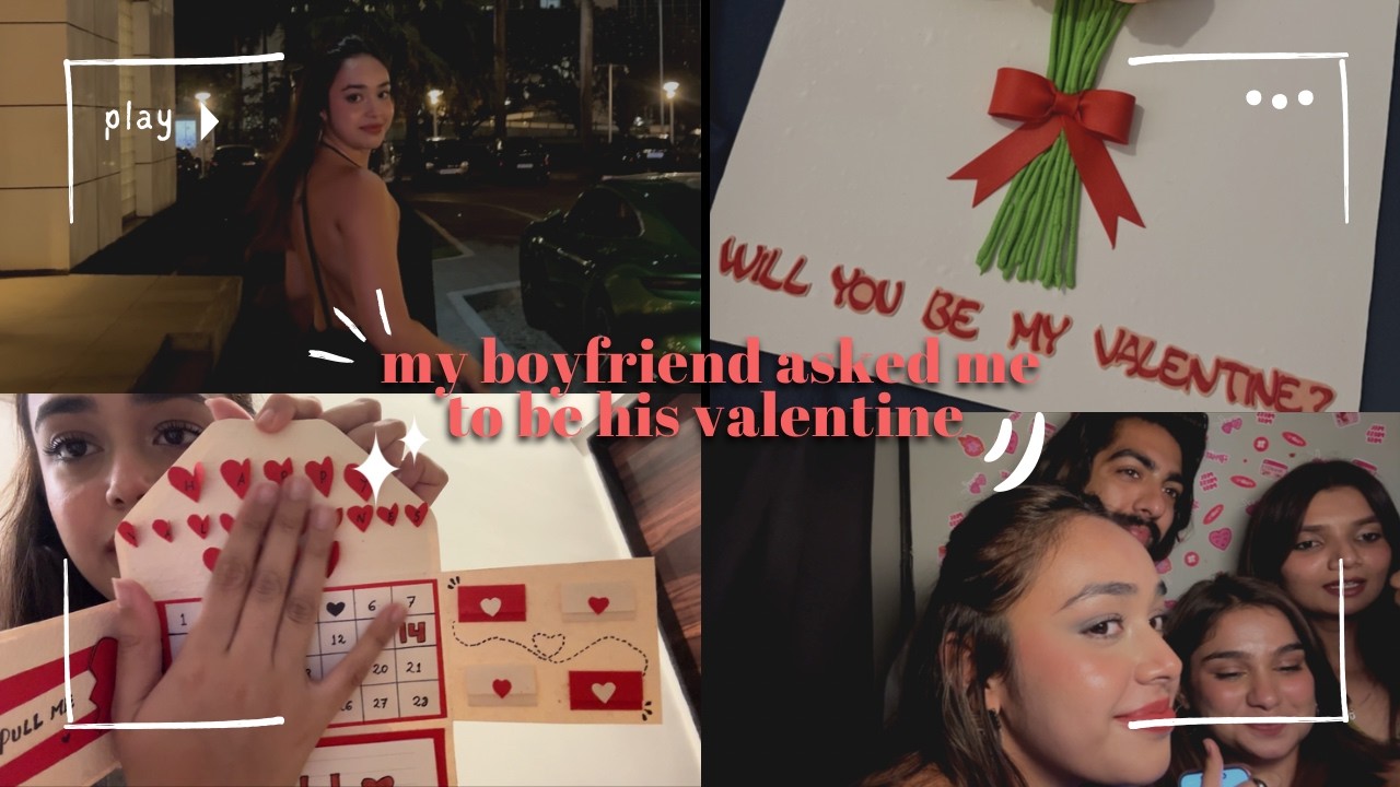 This is how my boyfriend asked me to be his VALENTINE | Back on YouTube Again After a Year | VLOG 02