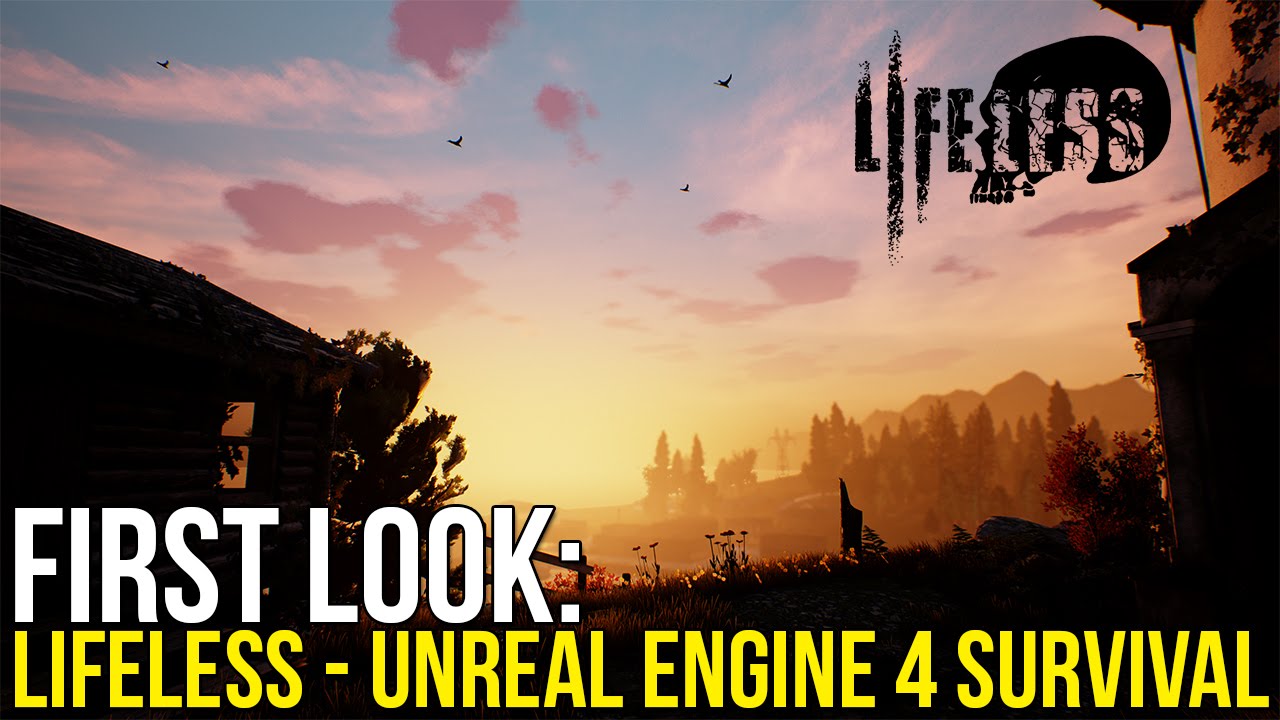 FIRST LOOK! ~ Lifeless UE4 Survival