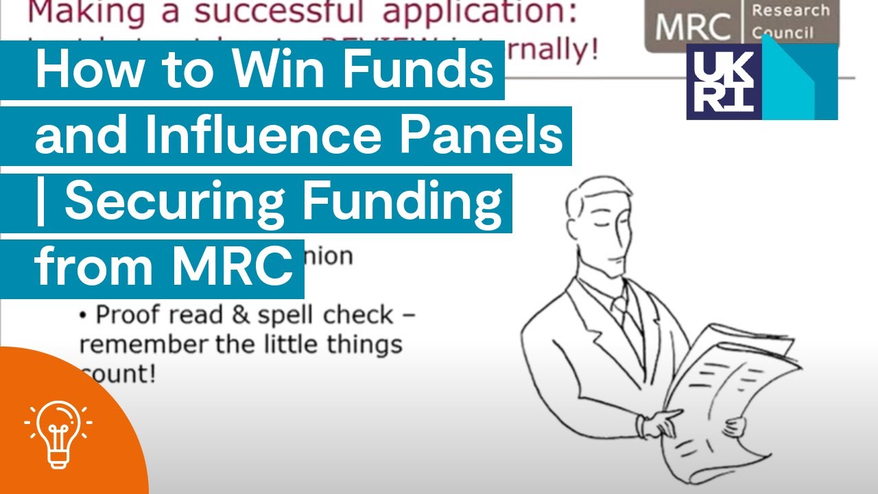 How to Win Funds and Influence Panels | Securing Funding from MRC