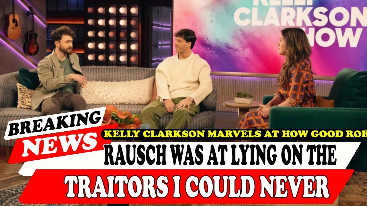 Kelly Clarkson Marvels At How Good Rob Rausch Was At Lying On The Traitors I Could Never