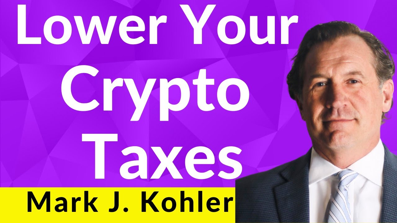 Mark J. Kohler: Lower Your Crypto Taxes With These Strategies | KKOS Lawyers