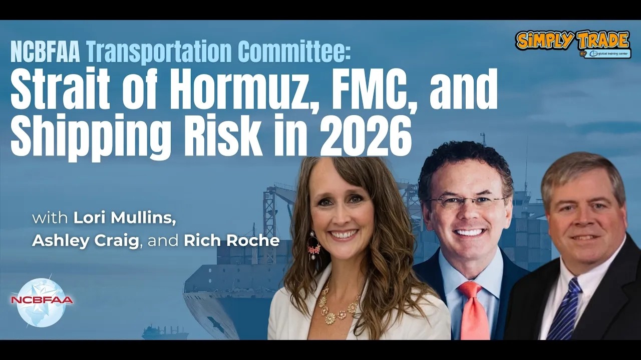 [NCBFAA] Transportation Committee on Strait of Hormuz, FMC, and Shipping Risk in 2026