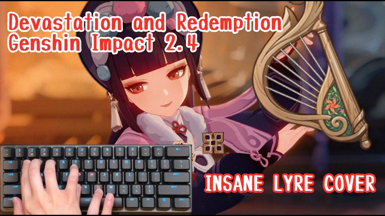 [Lyre Arrangement] The Divine Damsel of Devastation/Genshin Impact 2.4  Lyre Performance