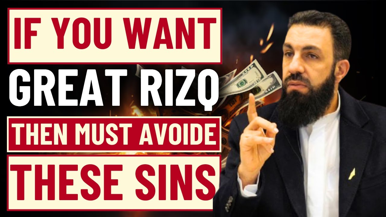 IF YOU WANT GREAT RIZQ THEN YOU MUST AVOIDE THESE SINS