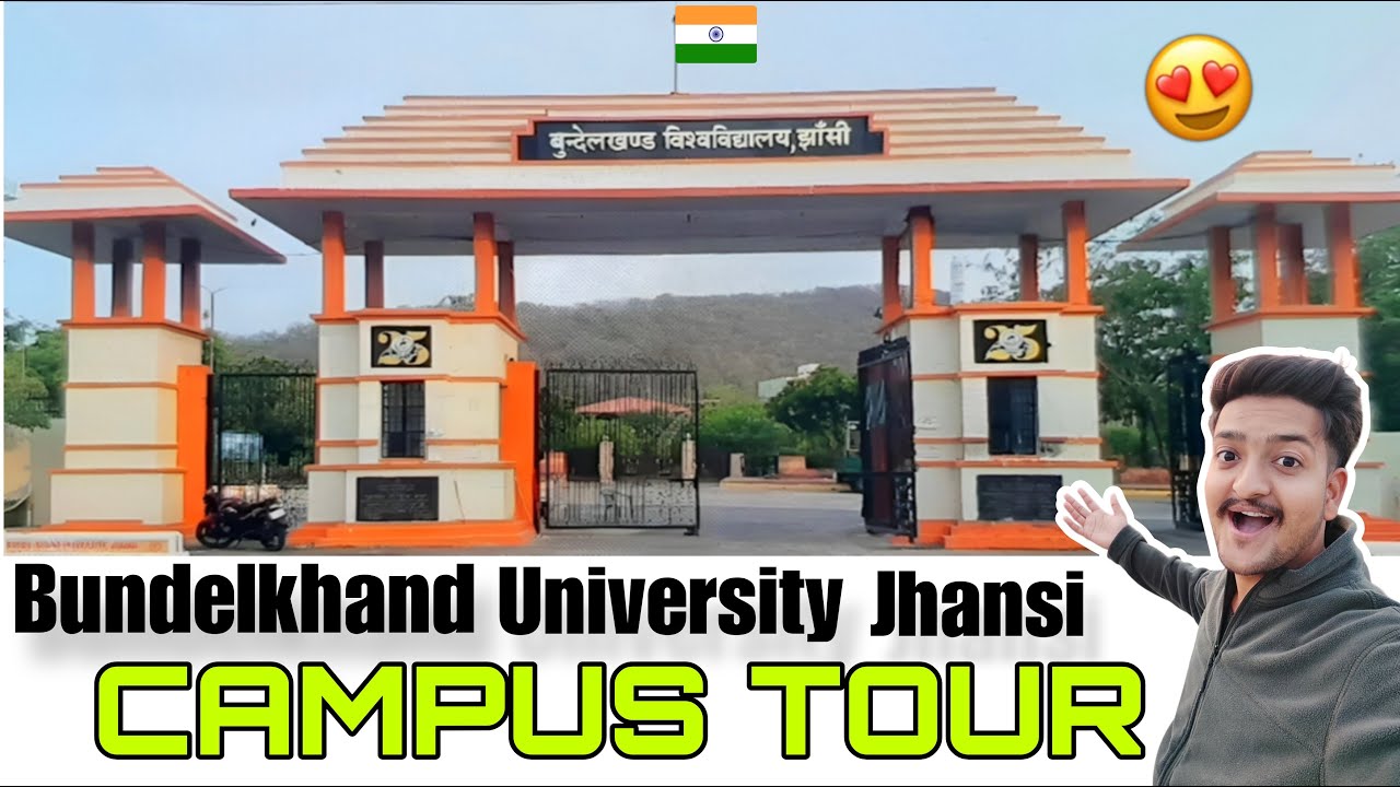 Bundelkhand University Jhansi | Bu campus tour | बुंदेलखंड विश्वविद्यालय झांसी