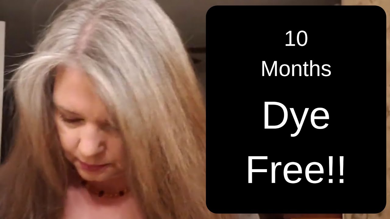 Ten Months DYE FREE! - And some struggles.