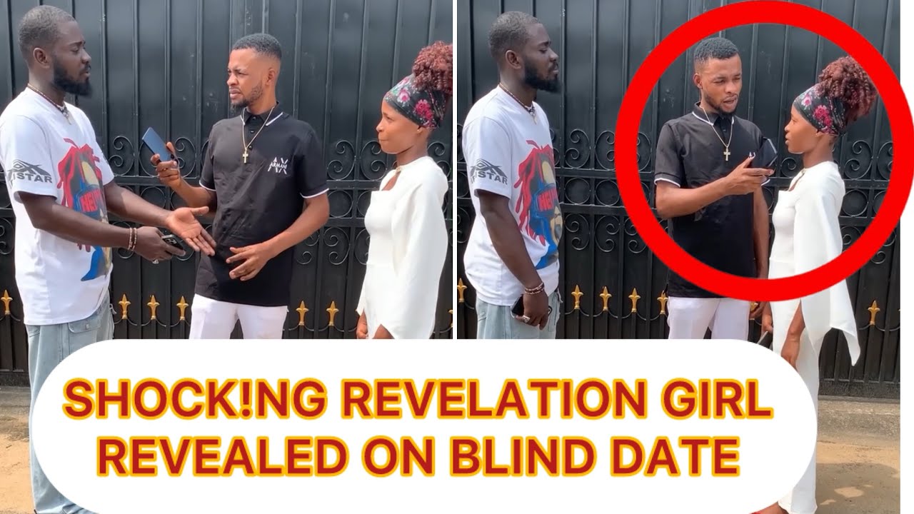 SHOCKING REVELATION GIRL REVEALED ON BLIND  DATE @SMILINGBOSSCOMEDY-01 
