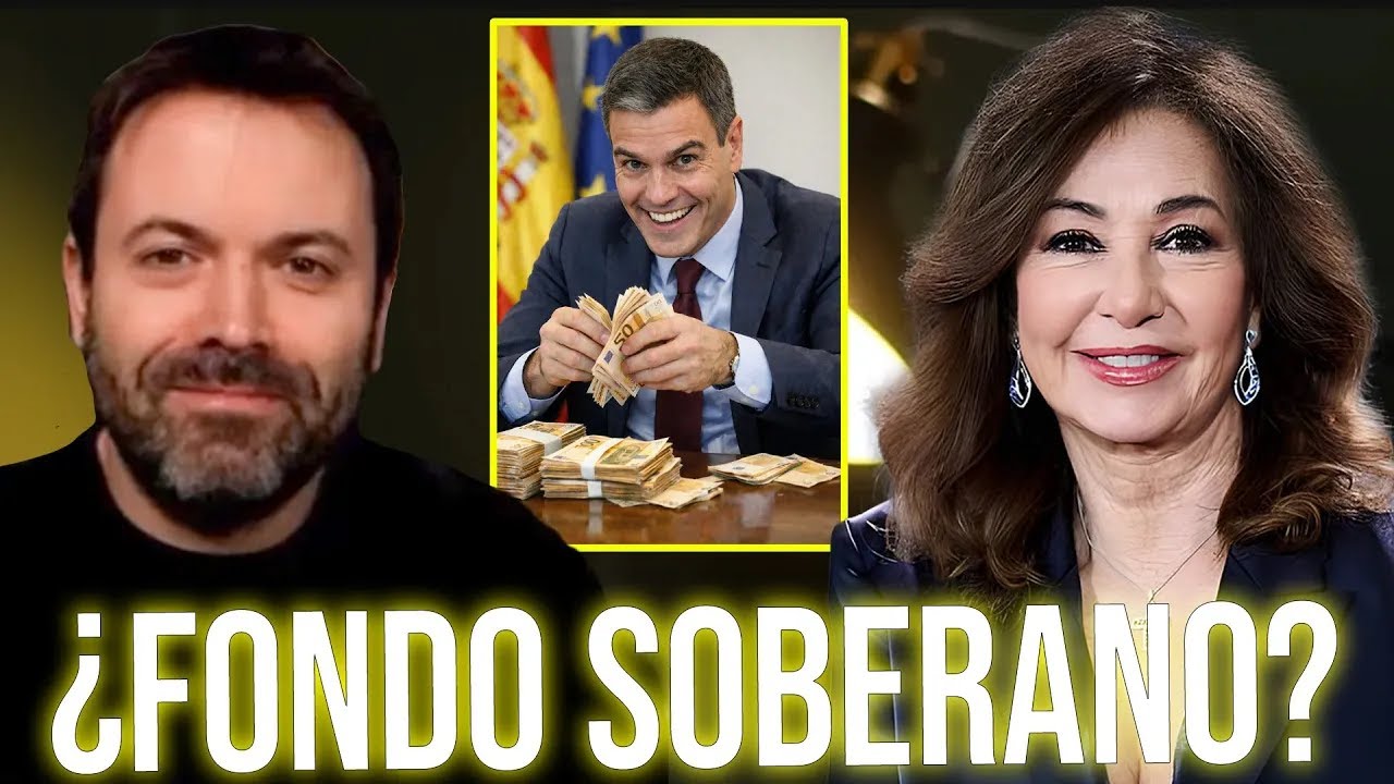 La gran farsa del &ldquo;fondo soberano&rdquo; de Pedro S&aacute;nchez