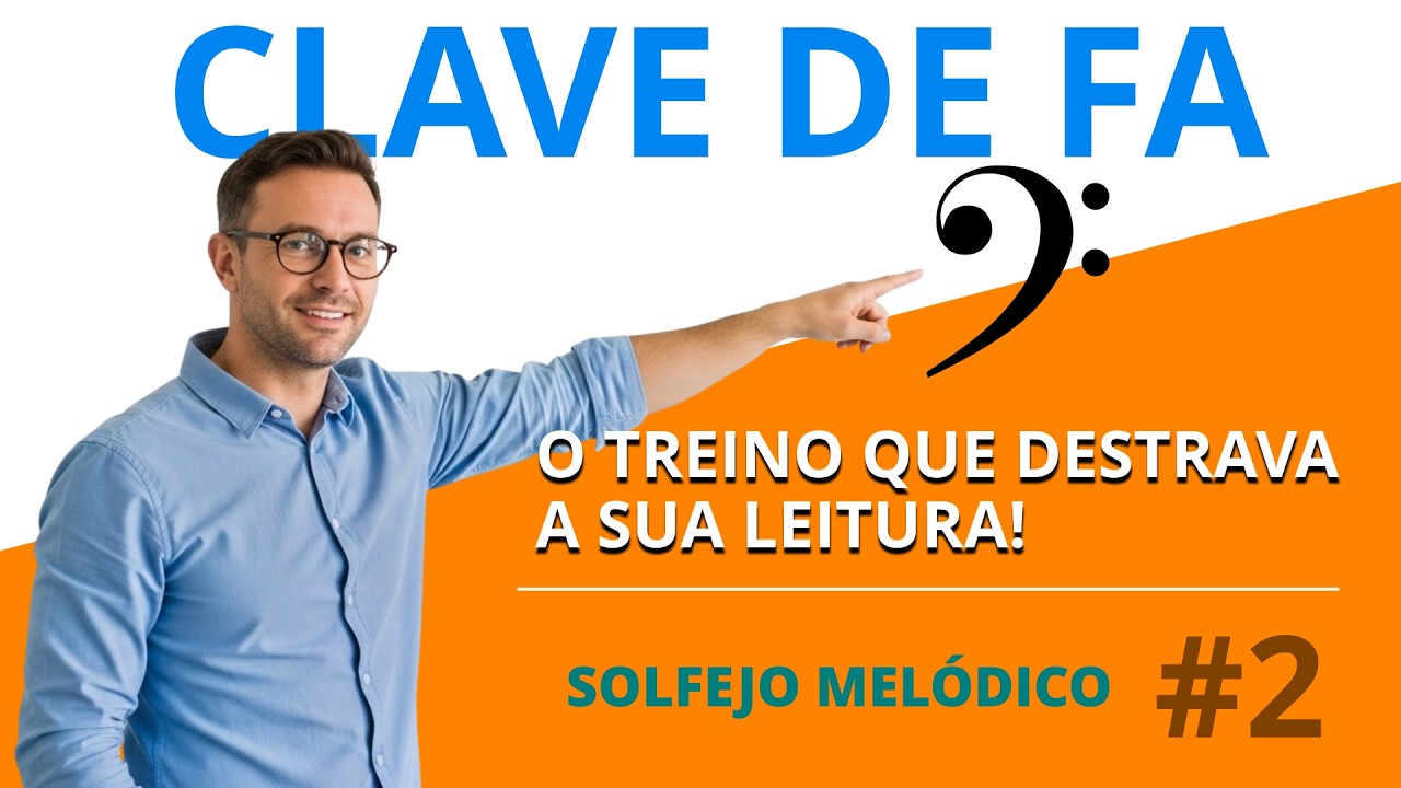 CLAVE DE FA - ENTENDA DE UMA VEZ POR TODAS! Estudo 2