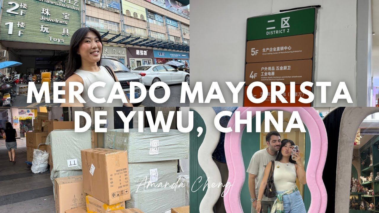 ¿Cómo es el MERCADO MAYORISTA de Yiwu, China? 