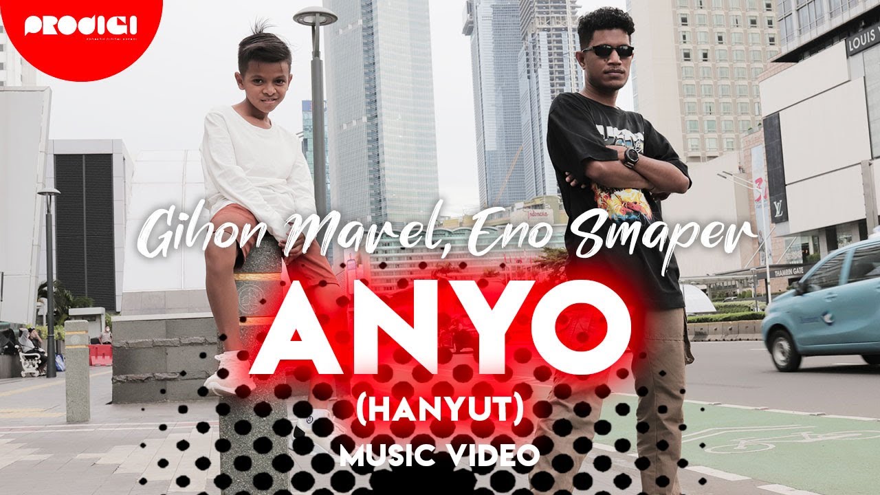 Gihon Marel, Eno Smaper - Anyo (Hanyut) (Music Video)