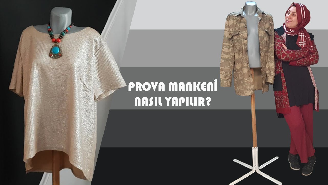 PROVA MANKENİ YAPIMI // DIY Our Body Shape Mannequin