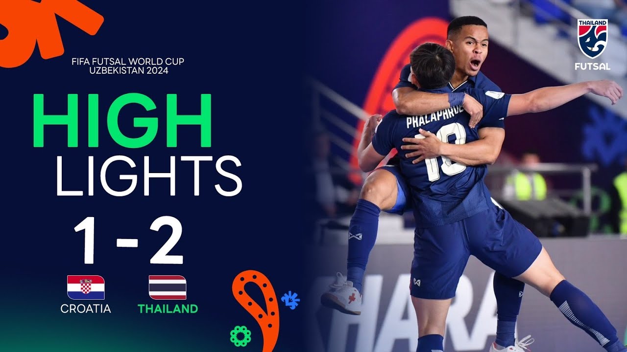 ไฮไลท์ฟุตซอลโลก 2024 รอบแบ่งกลุ่ม | ทีมชาติโครเอเชีย พบ ทีมชาติไทย