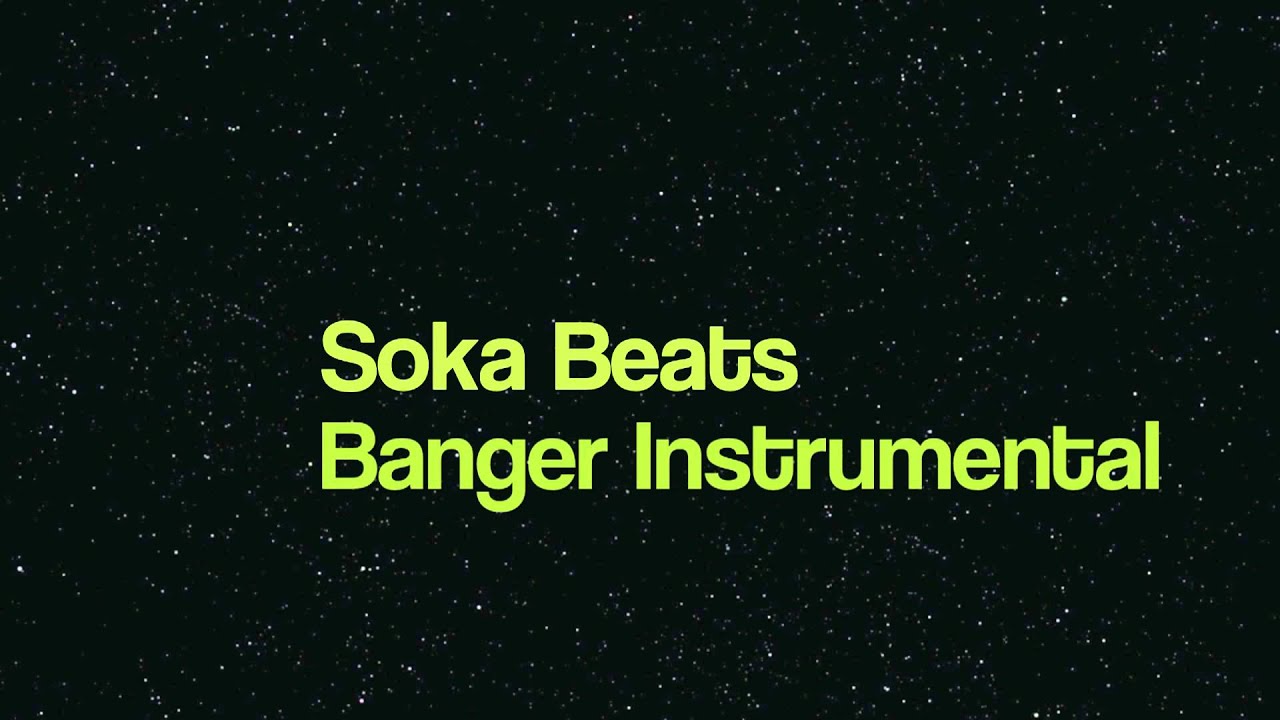 Soka Beats - Banger (Instrumental)
