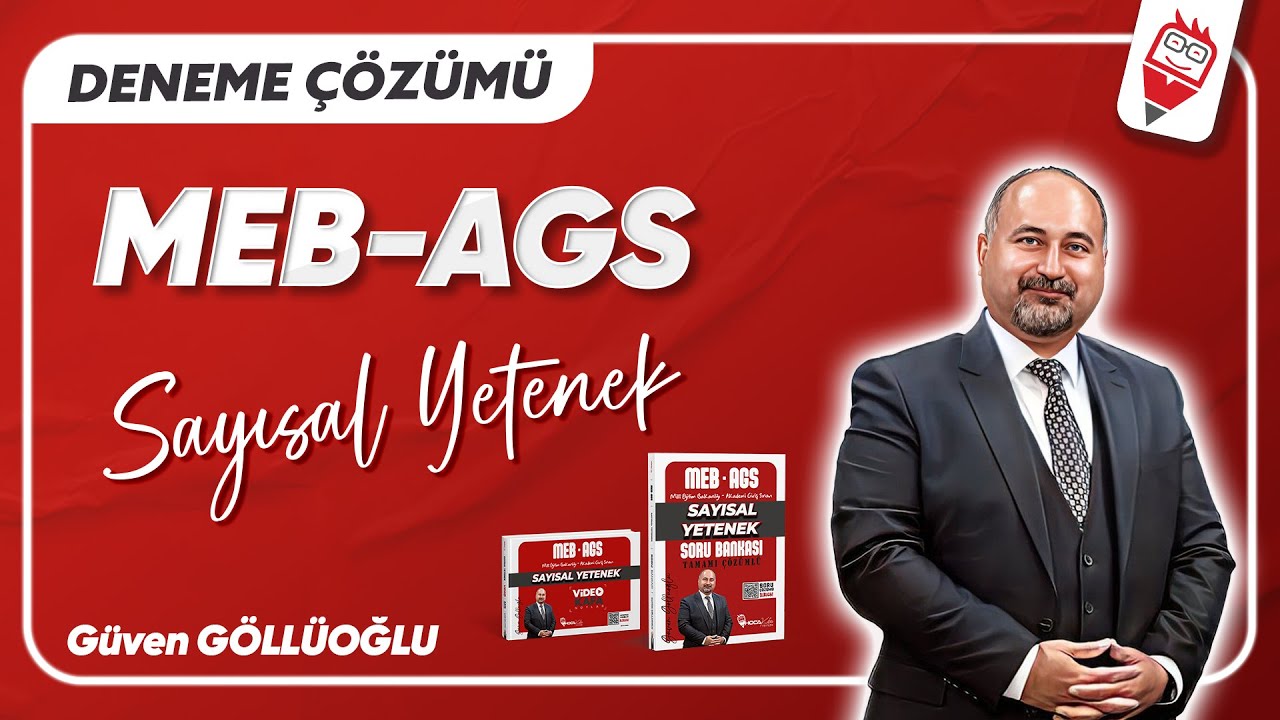 MEB - AGS - Sayısal Yetenek Deneme Çözümü 1 - Güven GÖLLÜOĞLU - 2025