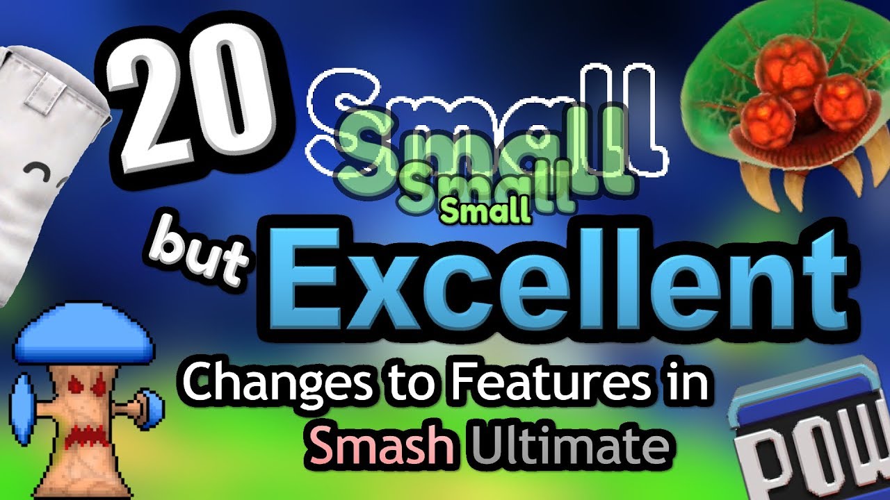 20 Small but Excellent Changes to Features in Super Smash Bros. Ultimate