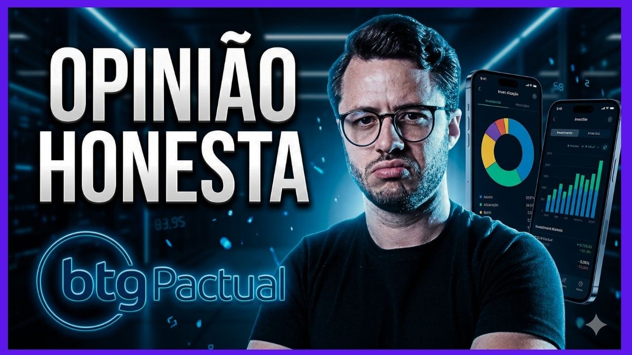 🔵 Corretora BTG Pactual: Como Funciona? Vale a Pena para Investidor Iniciante?