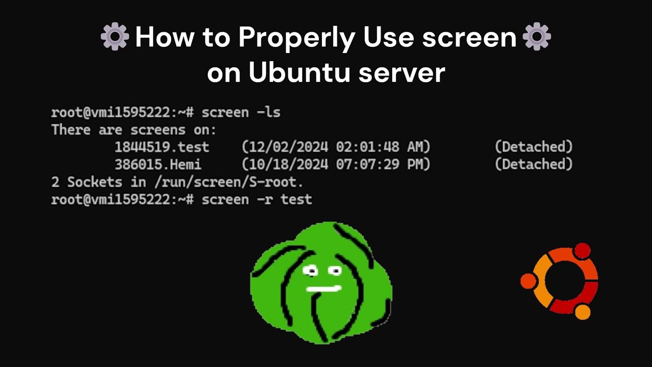 ⚙️How to Properly Use screen on Ubuntu server⚙️
