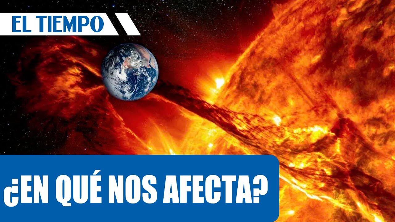 Alerta por tormenta geomagnética: Experto explica sus efectos en Colombia | EL TIEMPO