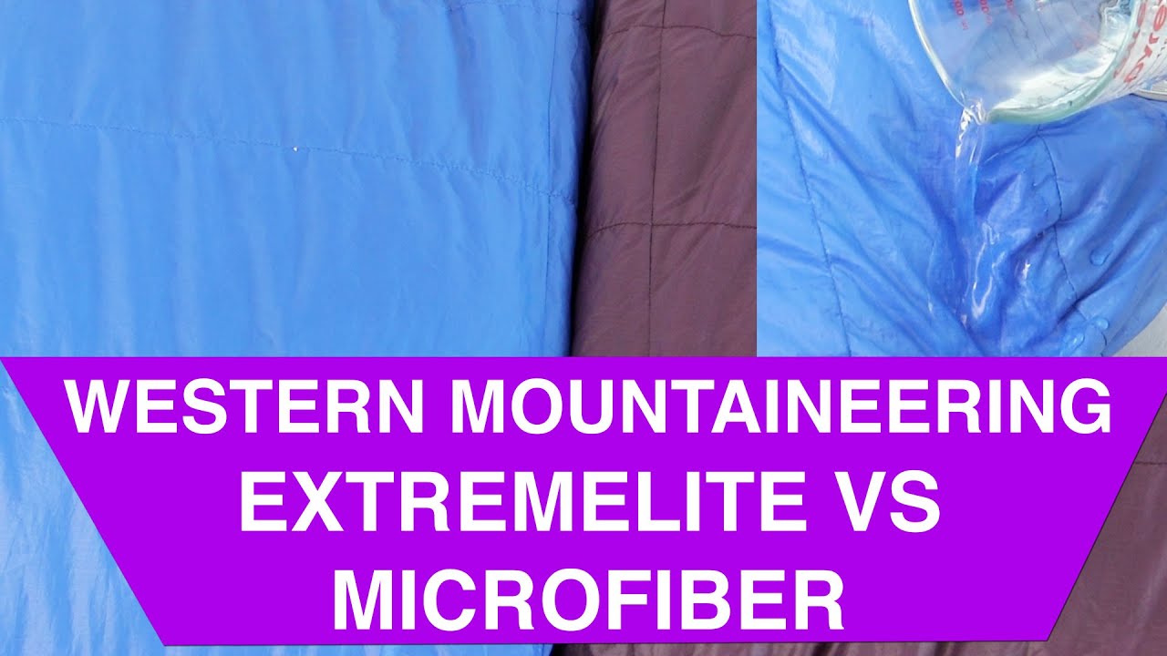 ExtremeLite vs Microfiber Western Mountaineering Sleeping Bag Fabric