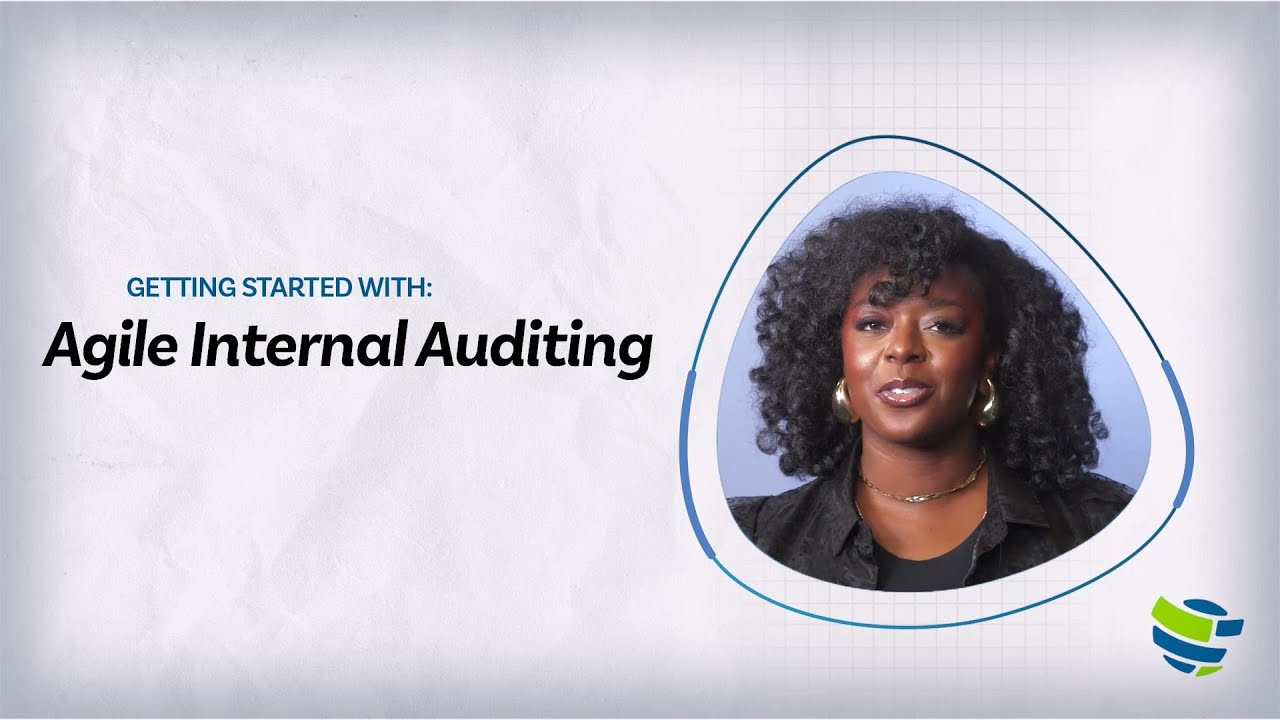Getting Started With: Agile Internal Auditing