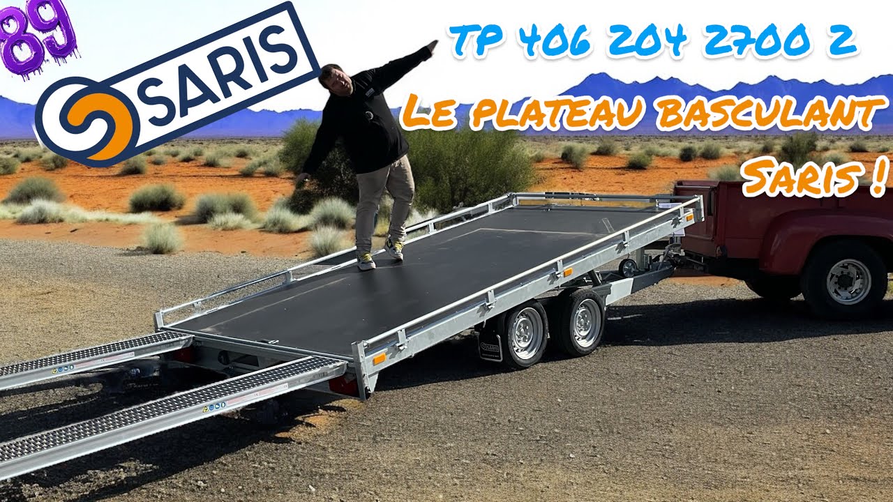 Flo et Nico / plateau basculant SARIS TP 406 204 2700 2