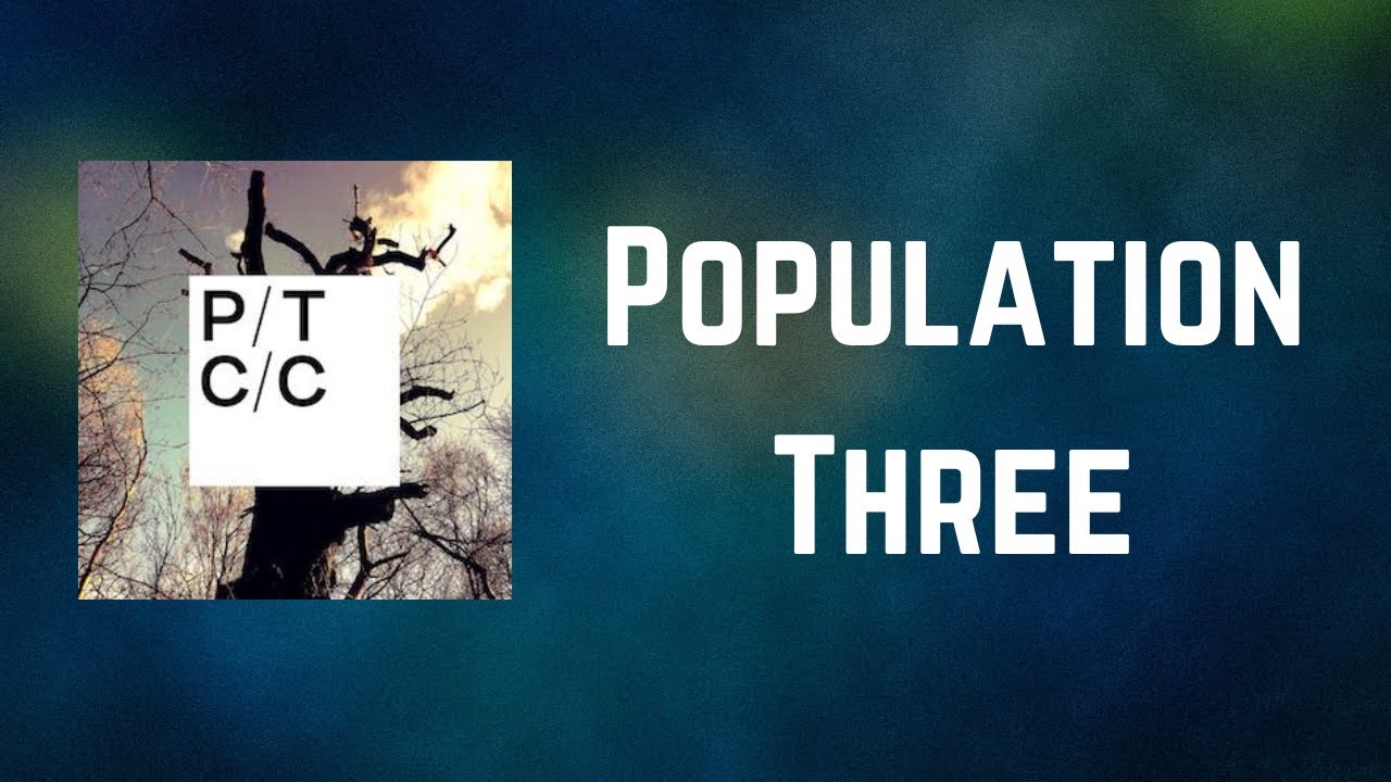 Porcupine Tree - Population Three (Lyrics)
