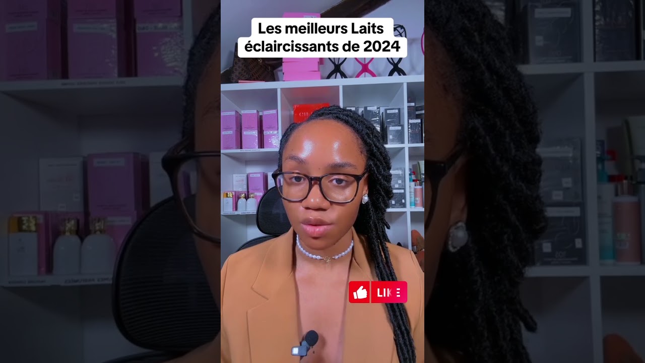 Les meilleurs laits &eacute;claircissant #pourtoi #skincare #formationcosmetique #devinelapersonne