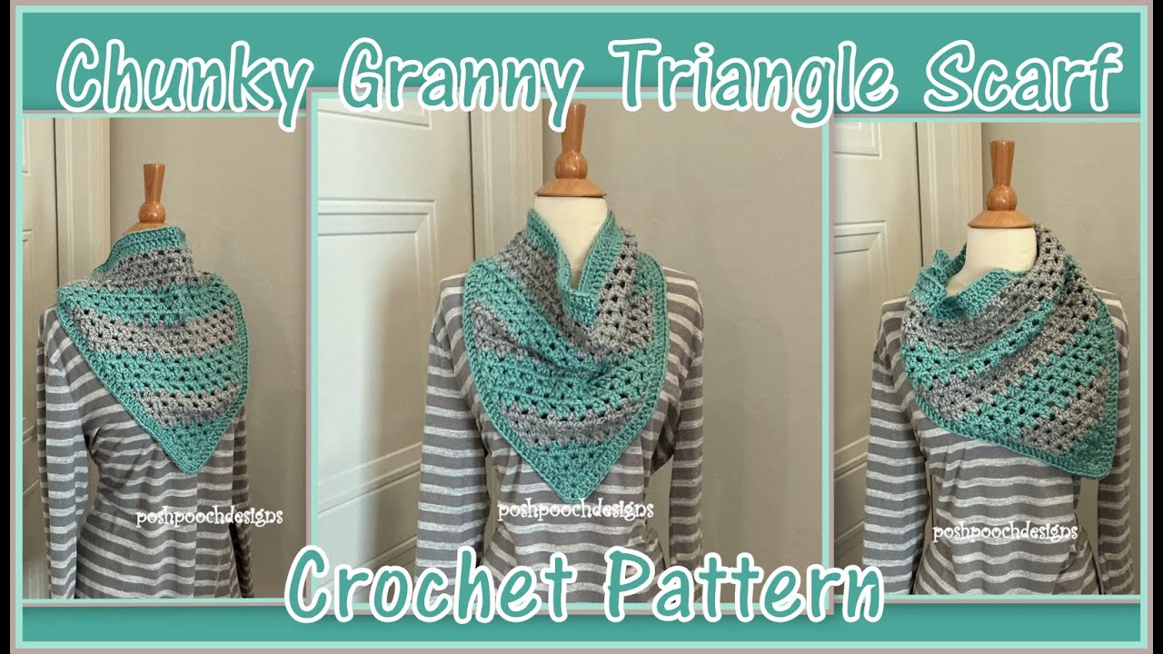 Learn To Crochet The Chunky Granny Triangle Scarf Crochet Pattern #crochetscarf #crochetvideo