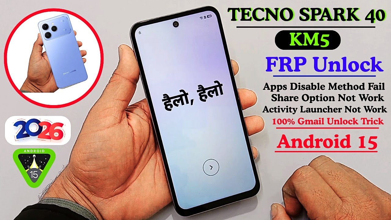Tecno Spark 40 (KM5) FRP Bypass 2026 Android 15 | Google Account Unlock 100% - Share Option Not Work