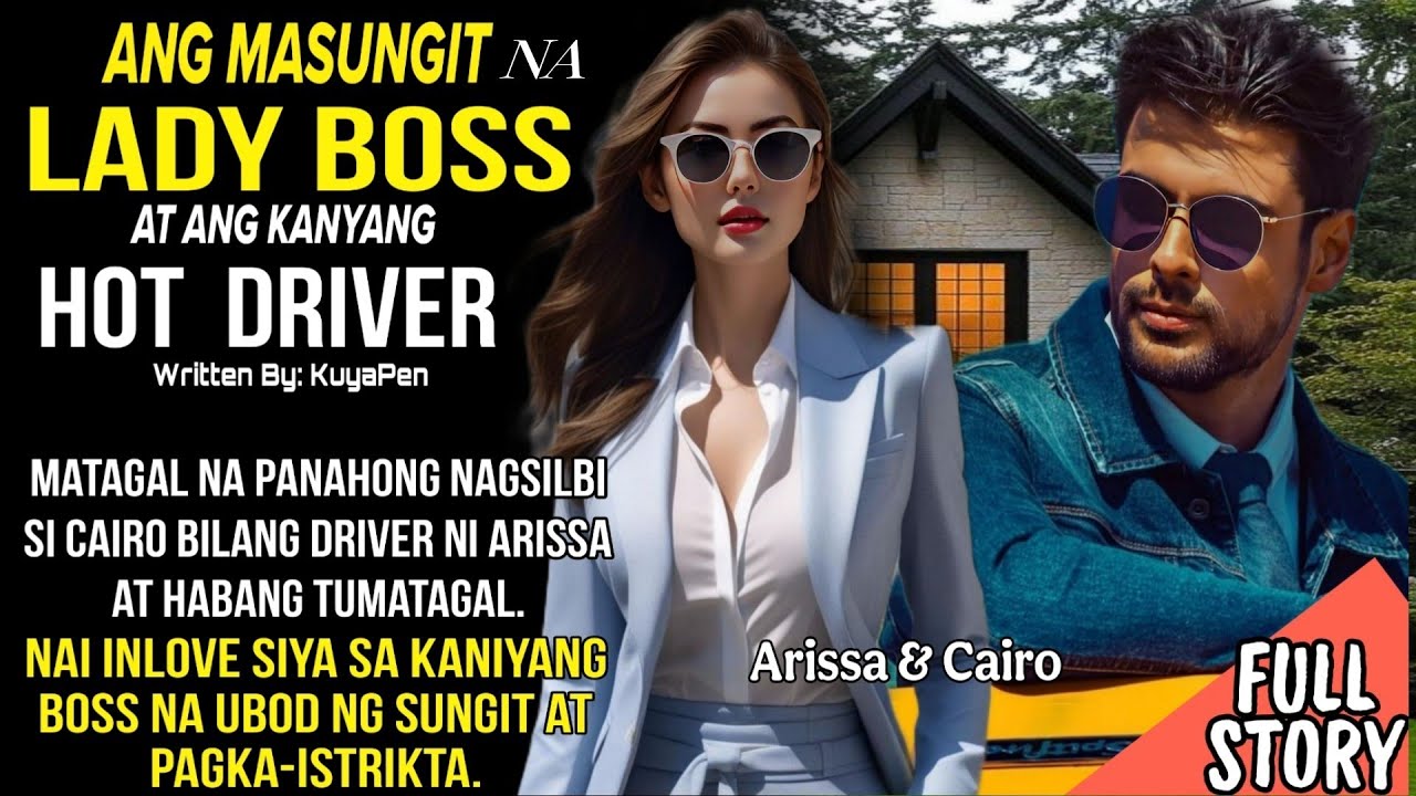 MASUNGIT NA LADY BOSS, NAGBAGO DAHIL SA KANIYANG TAPAT AT HOT DRIVER | FULL STORY