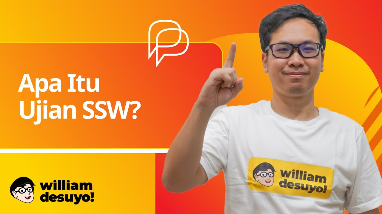 Apa Itu Ujian SSW?