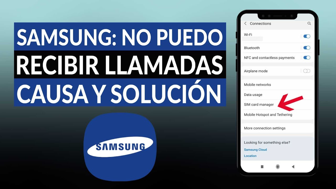 SAMSUNG: No puedo recibir llamadas. Causas y soluciones