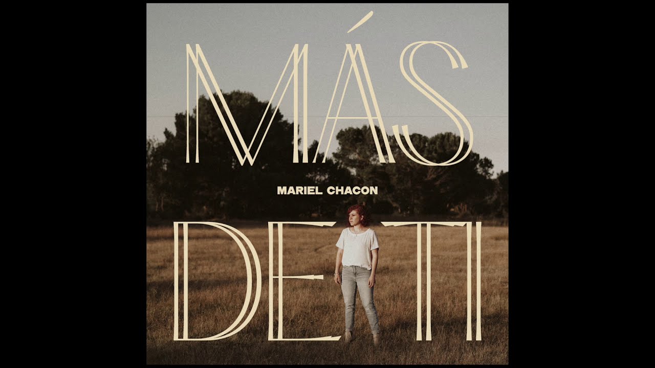 M&aacute;s de ti - Mariel Chac&oacute;n
