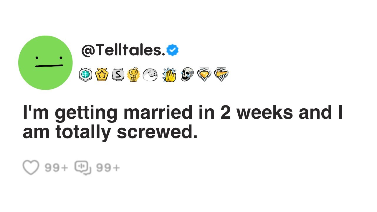 I'm getting married in 2 weeks and I am totally screwed.
