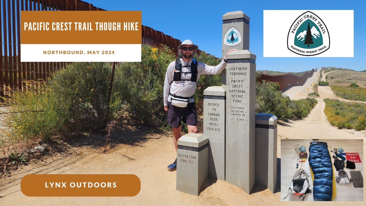Pacific Crest Trail Through Hike: Part 1 2024