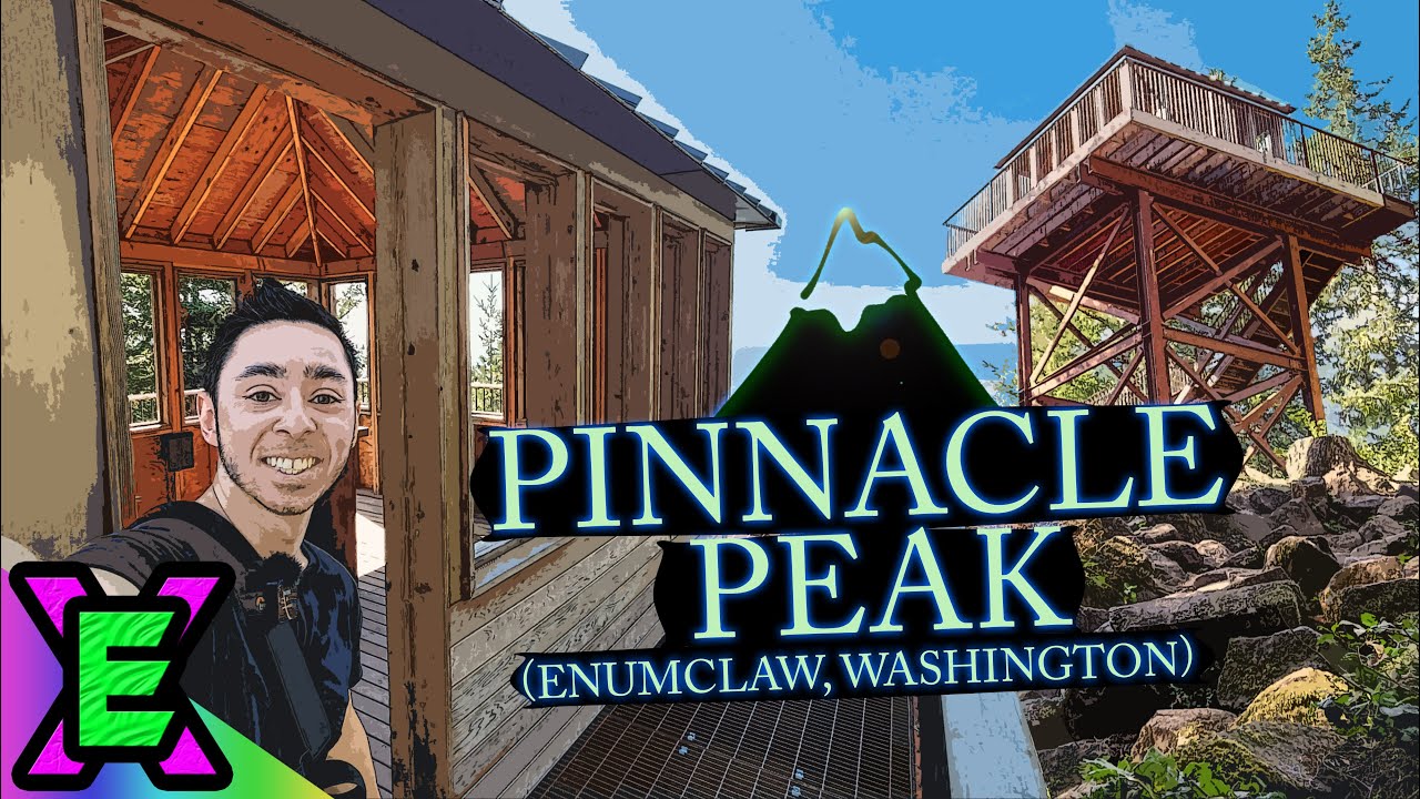 Fantastic Hike At Pinnacle Peak/Mount Peak (Enumclaw, Washington)
