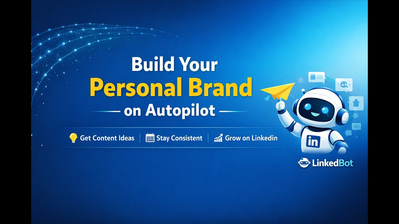 How to Use LinkedBot AI for LinkedIn Growth (Full Tutorial 2026)