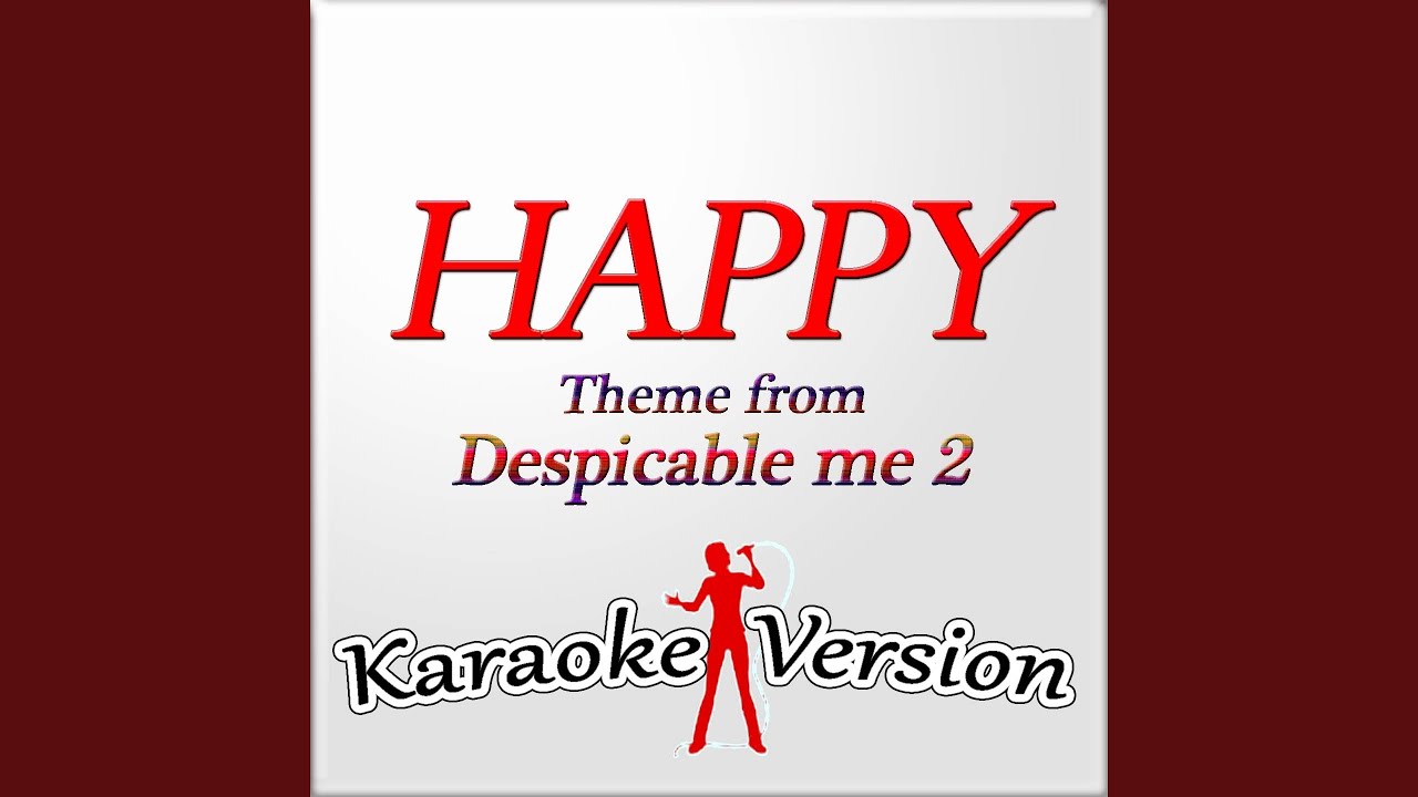 Happy (Karaoke Version) (Theme from 