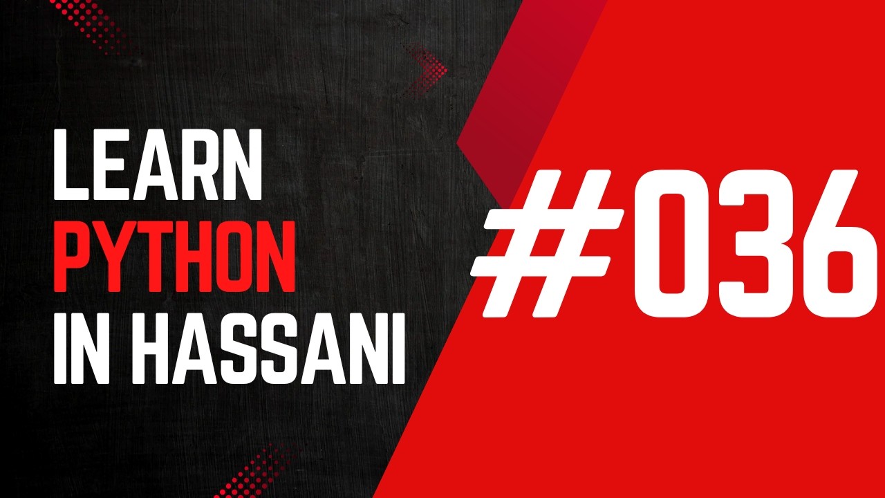 #036 | Strings: Twenty-eighth Part | Methods: Section Five | Learn Python in Hassani