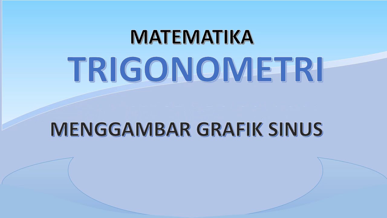 Menggambar Grafik Sinus