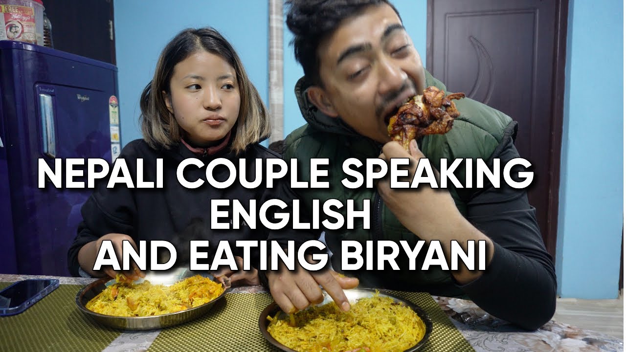 Nepali Couple speaking ENGLISH 😂😂😂/ Too Funny😂😂 / BIRYANI Mukbang 🥵